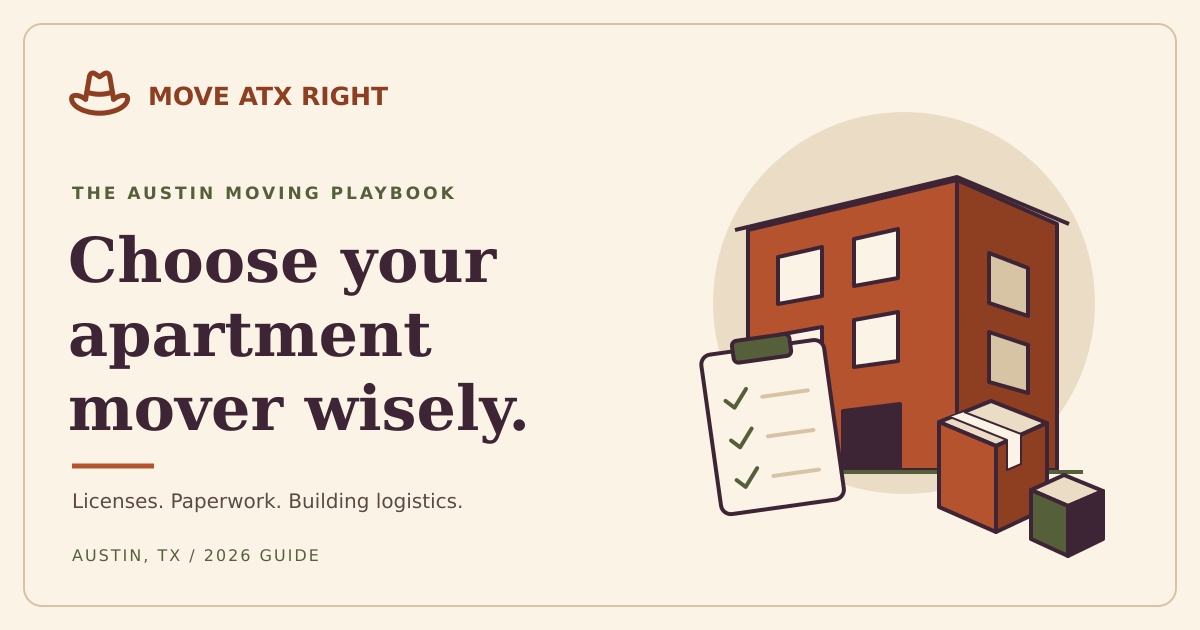 Move ATX Right illustrated cover: cowboy-hat logo, a generic apartment building, moving boxes and a checklist beside the words 'Choose your apartment mover wisely.'
